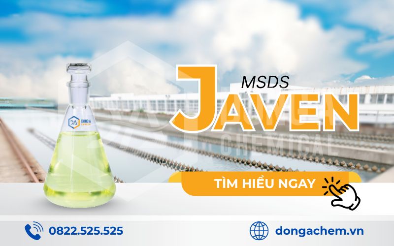 Hiểu đúng về Javen qua phiếu an toàn hóa chất (MSDS)